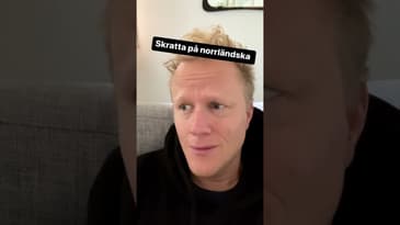 Skratta på norrländska… Ja jag VET att det är ett stort landskap och att jag generaliserar men du f