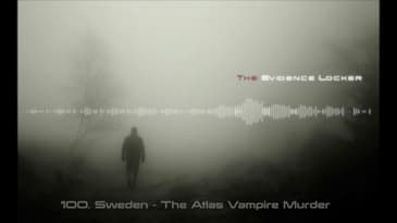 100. Sweden - The Atlas Vampire Murder PODCAST