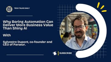 Why Boring Automation Can Deliver More Business Value Than Shiny AI