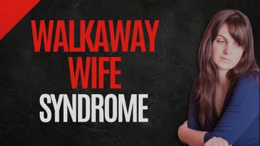 Walkaway Wife Syndrome: Why Some Wives Leave & How to Reconnect