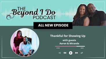 Thank for You Showing Up with Aaron & Miranda