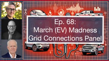 March Madness in EVs: Tesla’s Future, Tariffs & Dealership Wars – Grid Connections Panel