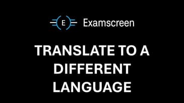 Examscreen: Translate The Screen to a different language