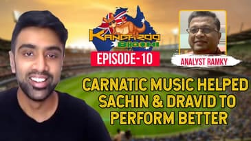 Carnatic music helped Sachin & Dravid to perform better - Analyst Ramky | Kangaroo Bhoomi | R Ashwin