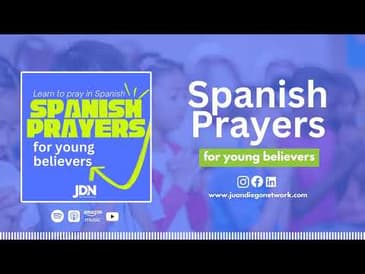 ¡Welcome to Spanish Prayers for Young Believers! | Spanish Prayers for Young Believers