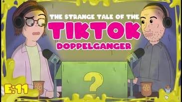 The Strange Tale of the TikTok Doppelgänger | Scary Mystery Surprise S3:E11