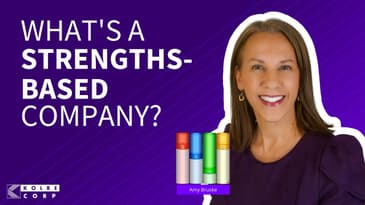 Let Candidates Know You're a Strength-Based Company