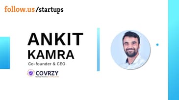 Ankit Kamra - Co-founder & CEO - Covrzy on follow.us/startups