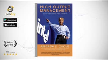 High Output Management   Book Summary By Andy Grove   Grove's first lesson for managers