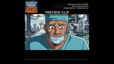 Preview Clip S01E06 The Wrong Organ Removed  #patientadvocacy #horror #medicalerrors