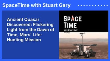 Ancient Quasar Discovered: Flickering Light from the Dawn of Time, Mars' Life-Hunting Mission