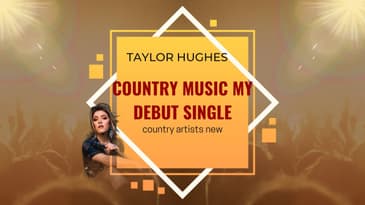 taylor hughes |  country music my debut  | country music my debut single | The Women Agenda