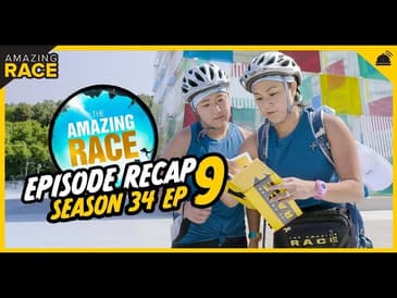 The Amazing Race 34 Ep. 9 Recap