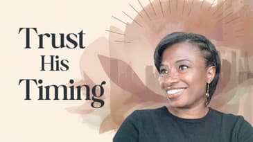 How to Trust God During a Season of Change