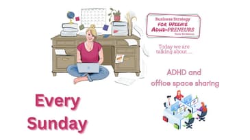 ADHD and sharing office space - good idea or not? Weeniecast trailer