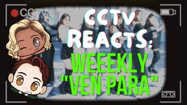 CCTV Reacts: Weeekly - "Ven Para" #shorts