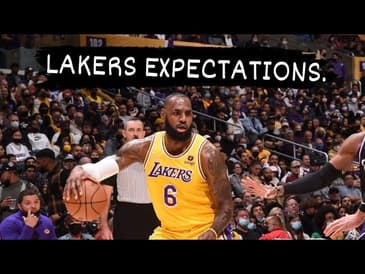 MY EXPECTATIONS FOR THE LOS ANGELES LAKERS THIS SEASON!