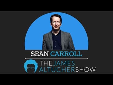 Quantum Quandaries and Cosmic Contemplations with Sean Carroll
