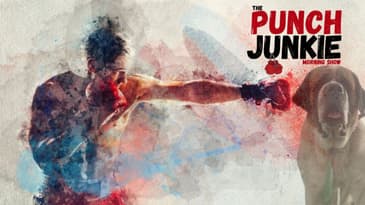 The Punch Junkie™ Morning Show: We Need More Dawgs! (8.10.21) #PJMS #LDBC