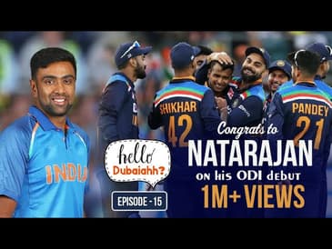 Enaku India Aadanum nu Aasai: The Inspiring Journey of T Natarajan | Hello Dubaiahh | R Ashwin | E15