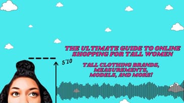 The Ultimate Online Shopping Guide For Tall Women | And Best Places To Shop If You're Tall