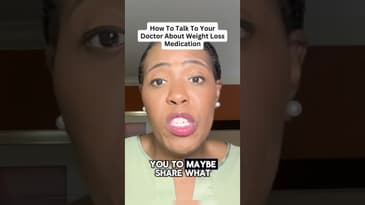 How To Talk To Your Doctor About Weight Loss Medication