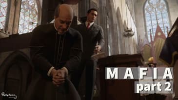 MAFIA Playthrough - Part 2