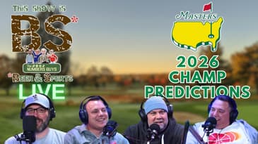 Masters 2026 Predictions | This Show Is B.S. 4/9/26