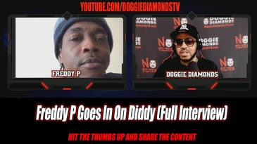 Freddy P Goes In On Diddy - Full Interview