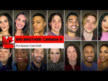 Big Brother Canada 9 | Pre-Season Cast Draft