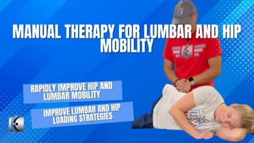Manual Therapy for Hip and Lumbar Mobility