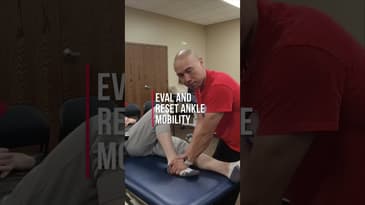 Best Mobilization and Test for Ankle Mobility