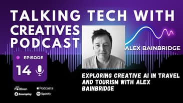 Exploring Creative AI in Travel and Tourism with Alex Bainbridge