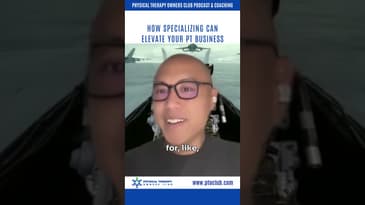 How Specializing Can Elevate Your PT Business