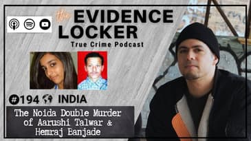 194. The Noida Double Murder of Aarushi Talwar and Hemraj Banjade | India FULL EPISODE