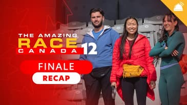 Amazing Race Canada: Season 12 Finale Recap