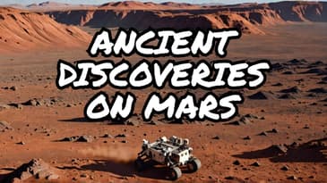 Perseverance Rover Makes Groundbreaking Ancient Discoveries on Mars