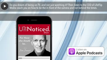 Do you dream of being on TV, and not just watching it? Then listen to the CEO of LifeFlip Media coa