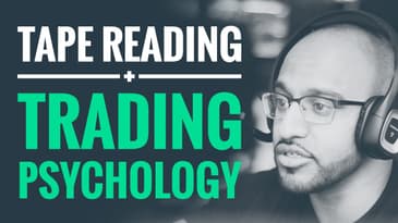 Tape reading & trading psychology lessons with Sang Lucci