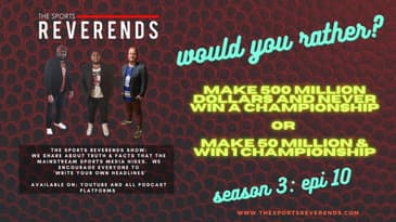 THE SPORTS REVS: Would You Rather? NBA, MLB, NFL, NHL, EPL