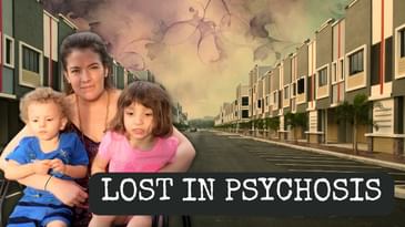 Lost in Psychosis | Sarah and Jacob Hoggle 10 Years Missing