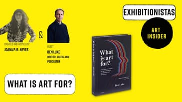 ART INSIDER–BEN LUKE: WHAT IS ART FOR?