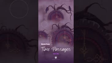 SHORT: Episode Promo - Time Passages #newyear