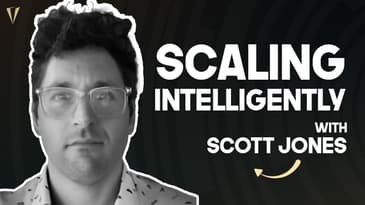 Scaling Intelligently: What Intrapreneurs Can Teach Startup CEOs and Investors with Scott Jones
