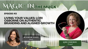 Living Your Values: Lori Osborne on Authentic Branding and Aligned Growth