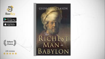 The Richest Man in Babylon  Book Summary By George S. Clason  Lessons to learn from the richest man