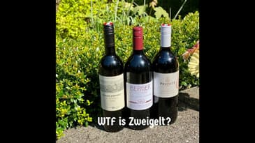 WTF is Zweigelt?!?