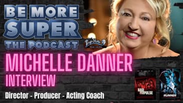 Michelle Danner joins us to chat about her inspiring career from being an acting coach to Director!.