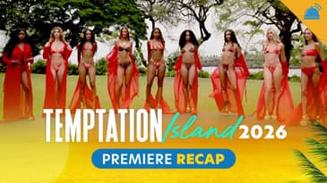 Temptation Island 2026 Premiere Recap