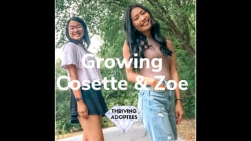 Growing With Cosette & Zoe